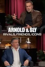 Película Arnold & Sly: Rivals, Friends, Icons