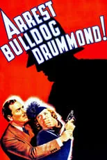 Portada de Arrest Bulldog Drummond