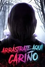 Poster de la película Arrástrate aquí, cariño - Películas hoy en TV