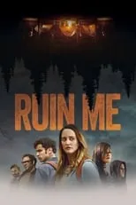 Póster de la película Arruíname (Ruin Me)