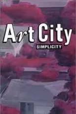 Película Art City 2 Simplicty