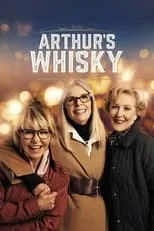 Mel Harris en la película Arthur's Whisky