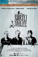 Şartlı Tahliye portada