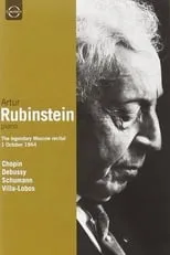 Arthur Rubinstein es Self en Artur Rubinstein: The Legendary Moscow Recital