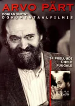 Poster de la película Arvo Pärt 24 prelüüdi ühele fuugale - Películas hoy en TV