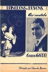 Carlos Gardel interpreta a  en Así cantaba Carlos Gardel