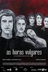 Poster de As Horas Vulgares