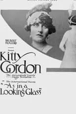 Kitty Gordon interpreta a Lila Despard en As in a Looking Glass