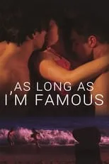 Poster de As Long As I'm Famous