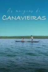 Película As Margens de Canavieiras