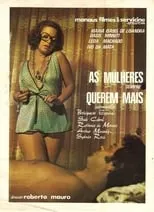 Película As Mulheres Sempre Querem Mais