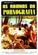 Película As Rainhas da Pornografia