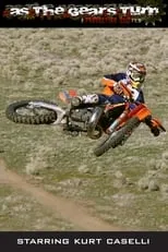 Kurt Caselli es Himself en As the Gears Turn