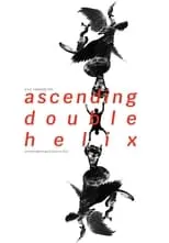 Película Ascending Double Helix