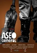 Póster de la película Aseo General