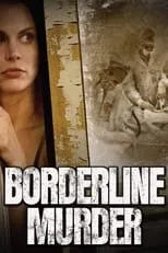 Brooke Burns interpreta a Abby Morgan en Asesinato en la frontera