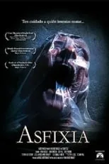 Póster de la película Asfixia