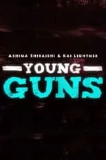 Kai Lightner es  en Ashima Shiraishi & Kai Lightner - Young Guns