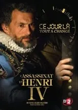 Thibault Motte es François Ravaillac en Assassinat d'Henri IV: 14 mai 1610, L'