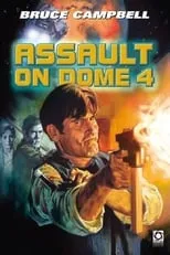 Jocelyn Seagrave interpreta a Lily Moran en Assault on Dome 4