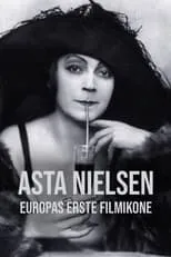 Sonja Beißwenger es Asta Nielsen en Asta Nielsen - Europas erste Filmikone