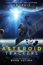 Película Asteroid Trackers