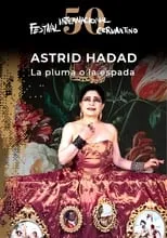 Astrid Hadad es Self en Astrid Hadad en el #50FIC