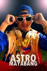 Película Astro Mayabang