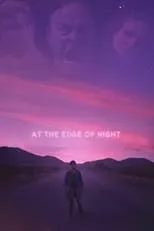 Tyler Atkins interpreta a  en At the Edge of Night