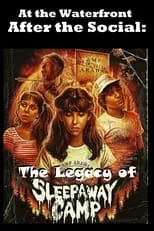 Desiree Gould interpreta a  en At the Waterfront After the Social: The Legacy of Sleepaway Camp