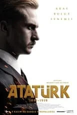 Póster de la película Atatürk 1881 - 1919