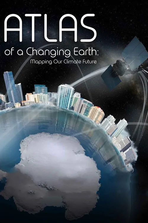 Póster de la película Atlas of a Changing Earth