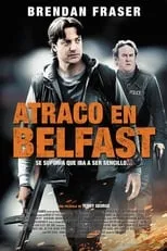 Poster de Atraco en Belfast