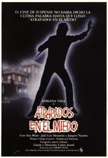 Película Atrapados en el miedo