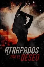 Poster de Atrapados por el deseo