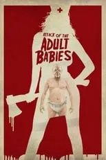 Seamus O'Neill interpreta a David en Attack of the Adult Babies