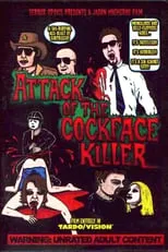 Película Attack of the Cockface Killer