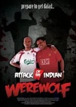 Neville Pillay es  en Attack of The Indian Werewolf