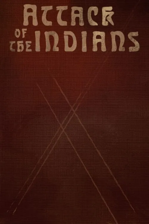 Póster de Attack Of The Indians