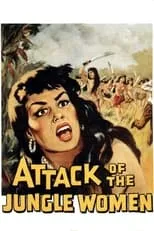 Póster de la película Attack of the Jungle Women