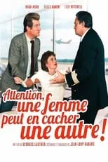 Póster de Attention, une femme peut en cacher une autre !