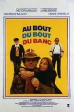 Película Au bout du bout du banc