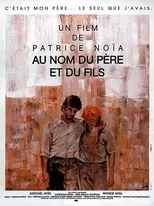 Patrice Noïa es  en Au nom du père et du fils