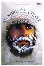 Póster de la película Au Nord De L'Hiver