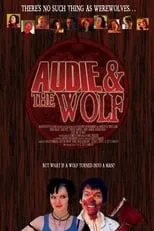 Tara Price interpreta a Audie Bantam en Audie & the Wolf