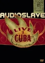 Brad Wilk es Himself / Drums en Audioslave - Live in Cuba