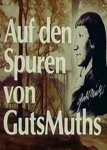 Película Auf den Spuren von GutsMuths