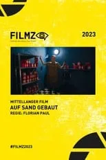 Película Auf Sand gebaut