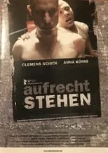 Póster de la película Aufrecht stehen