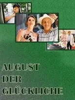 Póster de August der Glückliche